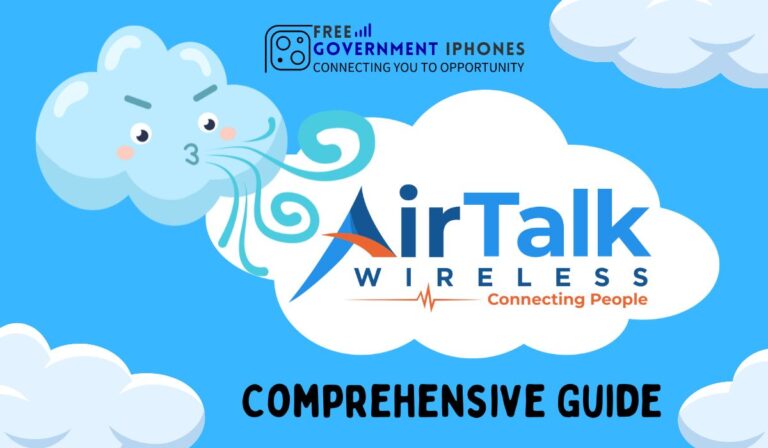 Unlock Affordable Connectivity with AirTalk Wireless: A Comprehensive Guide